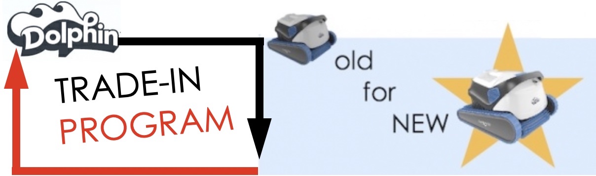 Dolphin robot trade-in